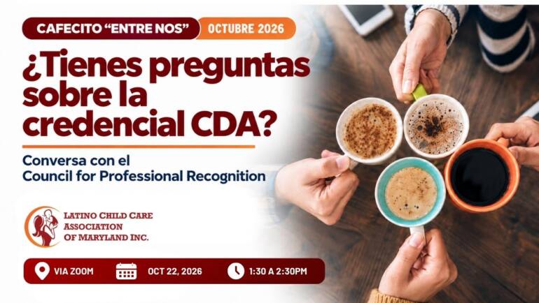 Cafecito “Entre Nos” Octubre: Resuelve tus dudas sobre la credencial CDA