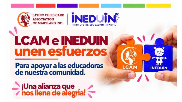 LCAM e INEDUIN unen esfuerzos para apoyar a las educadoras en Maryland